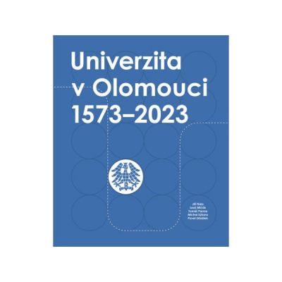 Univerzita v Olomouci 1573–2023